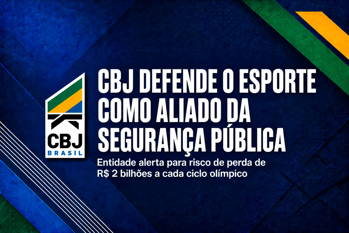 CBJ defende esporte como aliado da segurança pública e alerta para possível perda de R$ 2 bilhões a cada ciclo olímpico